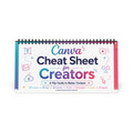 Canva Cheat Sheet for Creators: A Flip Guide to Better Content