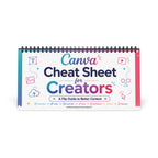 Canva Cheat Sheet for Creators: A Flip Guide to Better Content