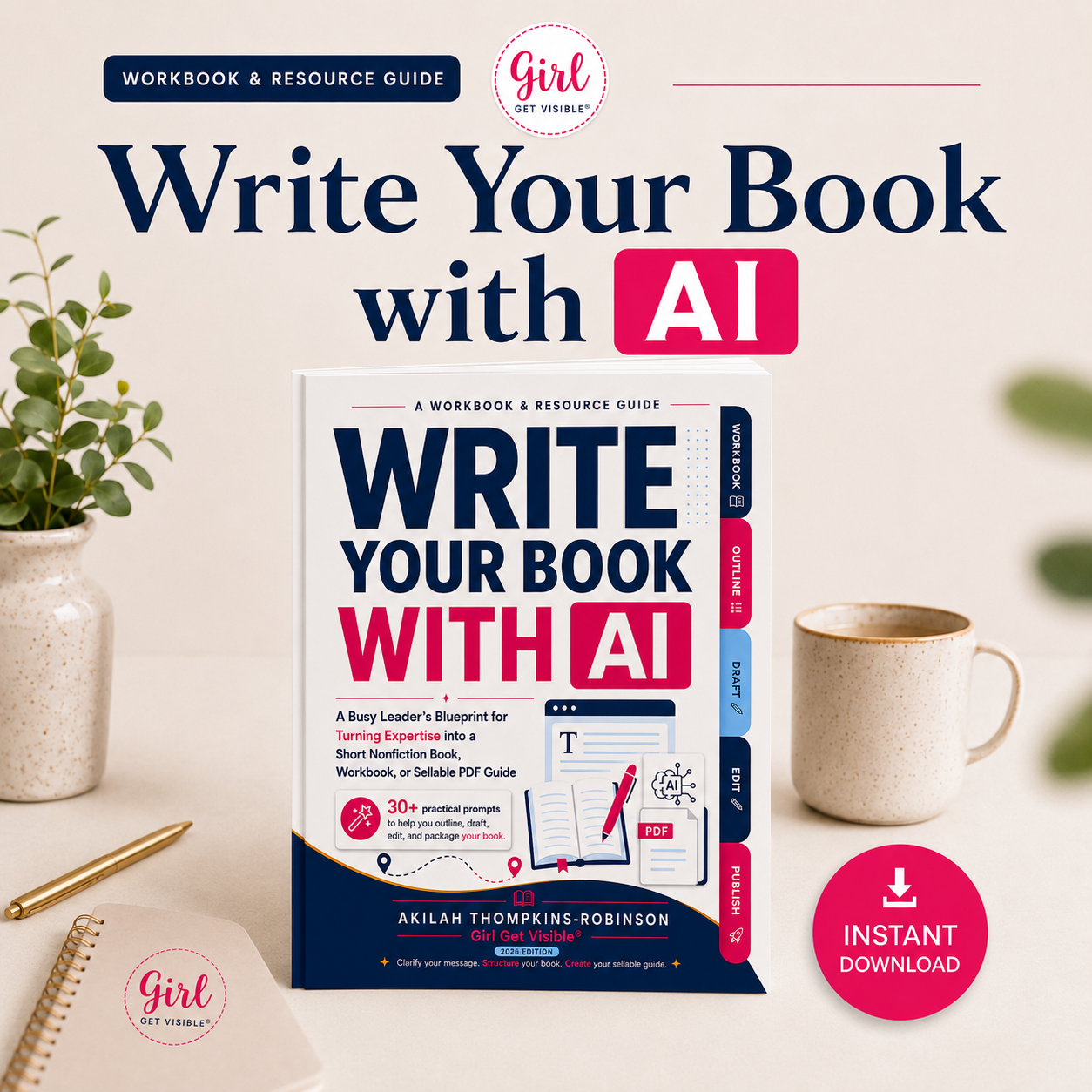 Write Your Book With AI: A Workbook & Resource Guide